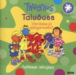 Tweenies. Taluõues