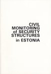 Civil Monitoring of Security Structures in Estonia