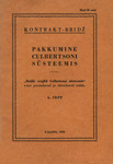 Kontrakt-bridž. Pakkumine Culbertsoni süsteemis