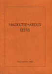 Naiskutseharidus Eestis