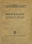 Instruktsioon stahhaanovlike meetodite kasutamiseks puusepatöödel