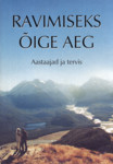 Ravimiseks õige aeg. Aastaajad ja tervis