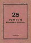 25 retsepti kokkuhoidjale perenaisele