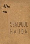 Mis on sealpool hauda?