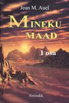 Mineku maad (1.-2. osa). Maa lapsed