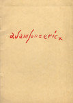 Adamson-Eric. Tööde näitus 12.-20. veebr. 1938 Tallinnas Kunstihoones
