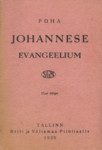 Püha Johannese evangeelium. Uus tõlge