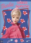 Barbie. Värvi! Nuputa!