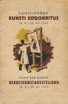 Kunstihoone kunsti sügisnäitus. Herbstkunstausstellung Haus der Kunst. 28.XI - 20.XII. 1942