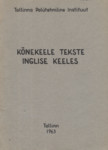 Kõnekeele tekste inglise keeles. (The Lingaphone English course)