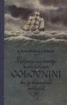 Maadeuurija ning meresõitja kaptenleitnant Golovnini elu ja ebatavalised seiklused