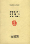 Kujutava Kunsti Sihtkapitali Valitsuse kunsti sügisnäitus. Tallinnas, 23. XI - 16. XII 1940 Kunstihoones