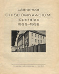 Läänemaa Ühisgümnaasiumi lõpetajad. 1922-1938