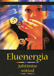 Eluenergia juhtimise võtted