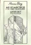 Ma armastasin venelast. Nemad