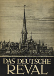 Das deutsche Reval. Dokumente. Mit 96 Abbildungen