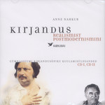 Kirjandus realismist postmodernismini. Gümnaasiumi kirjandusõpiku kuulamisülesanded CD I, CD II