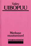 Markuse muutumised
