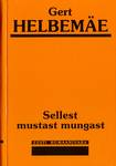 Sellest mustast mungast