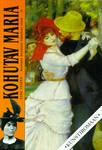 Kohutav Maria. Romaan Suzanne Valadoni elust