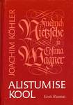 Friedrich Nietzsche ja Cosima Wagner. Alistumise kool