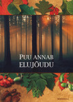 Puu annab elujõudu