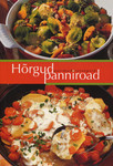 Hõrgud panniroad. Parimad retseptid