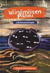 Väinämöisen paluu. Lähialueantologia