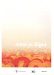 Mina ja õigus. Abimaterjal algkoolile