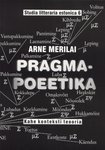 Pragmapoeetika. Kahe konteksti teooria