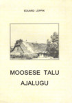 Moosese talu ajalugu