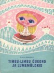 Timbu-Limbu õukond ja lumemöldrid
