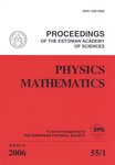 Physics. Mathematics, March 2006, 55/1. Proceedings of the Estonian Academy of Sciences 