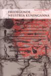 Fredegunde, Neustria kuninganna