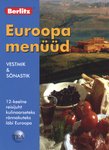 Euroopa menüüd. Vestmik
