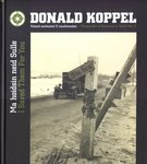 Ma hoidsin neid sulle. I Saved Them For You. Fotosid eestlastest II maailmasõjas. Photographs of Estonaians in World War II