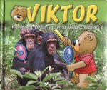 Karupoeg Viktor ja tema suured sõbrad