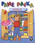 Pane paika. Kodus