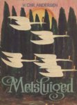 Metsluiged