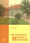 Ida-Virumaa mõisad ja mõisnikud
