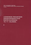 Läänemere provintside arenguperspektiivid Rootsi suurriigis 16./17. sajandil