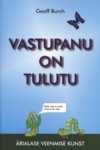 Vastupanu on tulutu. Ärialase veenmise kunst