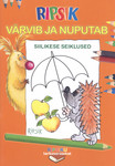 Ripsik värvib ja nuputab. Siilikese seiklused