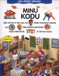Minu kodu. Leia õiged sõnad!