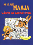 Mesilane Maaja. Värvi ja meisterda
