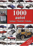 1000 autot. Ajalugu. Mudelid. Tehnika
