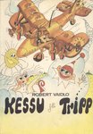 Kessu ja Tripp