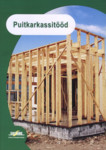 Puitkarkassitööd