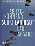 Seitsekümmend suurt lahingut läbi aegade