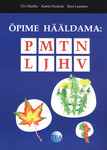 Õpime hääldama: PMTNLJHV